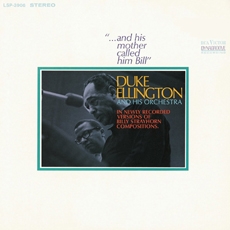 Duke Ellington - And His Mother Called Him Bill [수입]