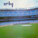 NRBQ ‎- NRBQ At Yankee Stadium [수입]