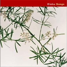 Eishu - Songs