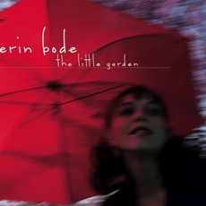 Erin Bode - The Little Garden [일반반]