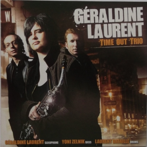 Géraldine Laurent  – Time Out Trio [수입]