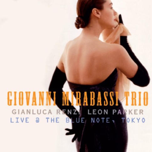 Giovanni Mirabassi Trio - Live At Blue Note Tokyo [Digipak] [수입]