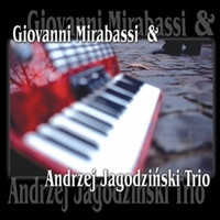 Giovanni Mirabassi & Andrzej Jagodzinski Trio
