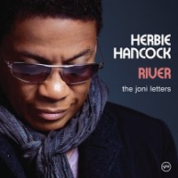 Herbie Hancock - River : The Joni letters