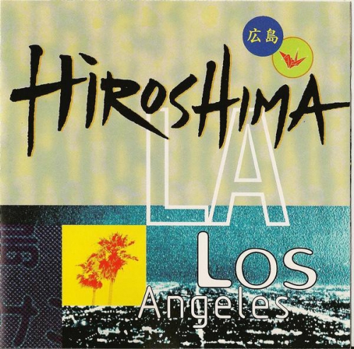 Hiroshima ‎– L.A. [수입]