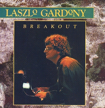 Laszlo Gardony ‎– Breakout