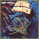 Lenny White Project - The Adventures of Astral Pirates [수입]
