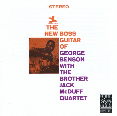 George Benson With The Brother Jack McDuff Quartet ‎– The New Boss Guitar Of George Benson