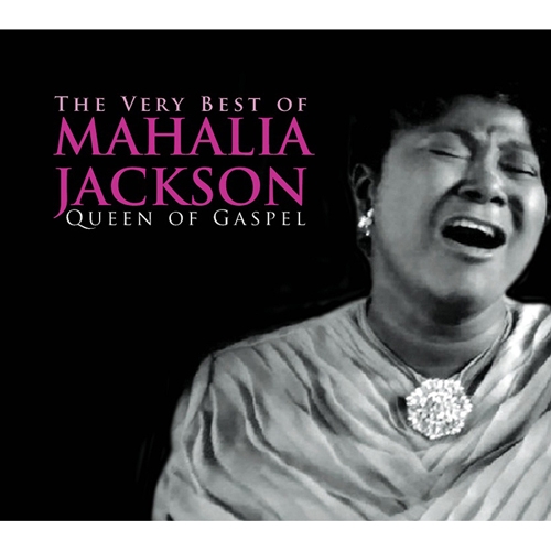 Mahalia Jackson - The Very Best Of Mahalia Jackson: Queen Of Gaspel [2CD 디지팩]