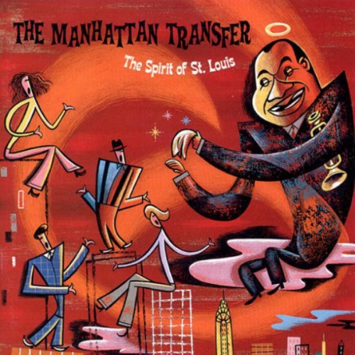 Manhattan Transfer - Spirit Of St.Louis