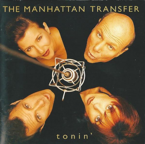Manhattan Transfer - Tonin' [수입]