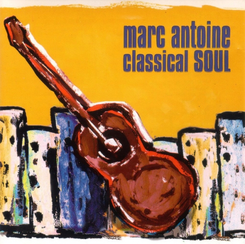 Marc Antoine ‎– Classical Soul [수입]