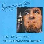 Mr. Acker Bilk - Stranger on the Shore [수입]