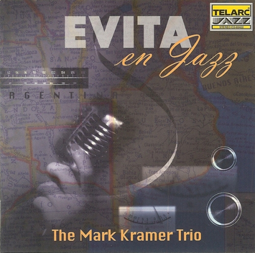The Mark Kramer Trio ‎– Evita En Jazz