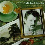 Michael Franks - The Best of Michael Franks: A Backward Glance