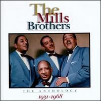 The Mills Brothers  – The Anthology 1931-1968 [수입]