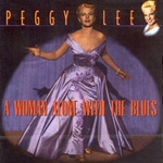 Peggy Lee - A Woman Alone With The Blues