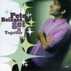 Pete Belasco ‎– Get It Together (포장지 손상)