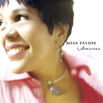Rosa Passos - Amorosa (포장지 손상)