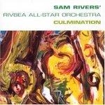 Sam Rivers' Rivbea All-Star Orchestra - Culmination [수입]