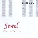 Seiko Sumi - Jewel