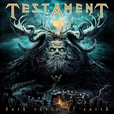 Testament - Dark Roots Of Earth [CD+DVD Deluxe Edition]
