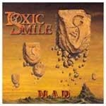 Toxic Smile - M.A.D.