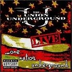 Union Underground - Live : ..One Nation Underground [수입]