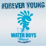 Waterboys - Forever Young