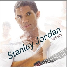 Stanley Jordan - Friends [수입]