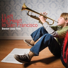 Sweet Jazz Trio (스위트 재즈 트리오) - I Left My Heart In San Francisco