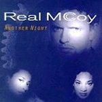 Real McCoy - Another Night [수입]