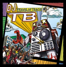 디제이 티비 (DJ TB) - Travel Of Track