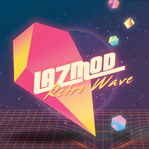 라즈모드 (Lazmod) - Retro Wave