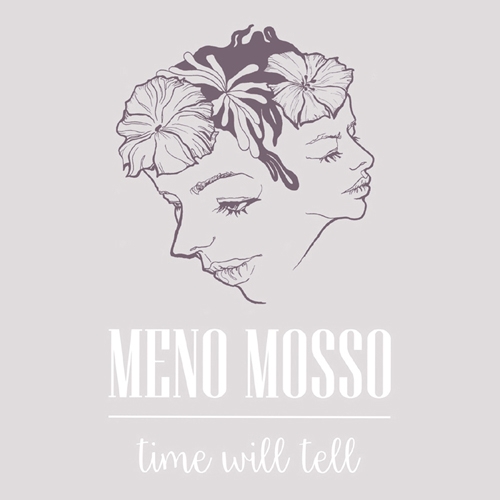 메노 모소(Meno Mosso) - 1집 Time will tell