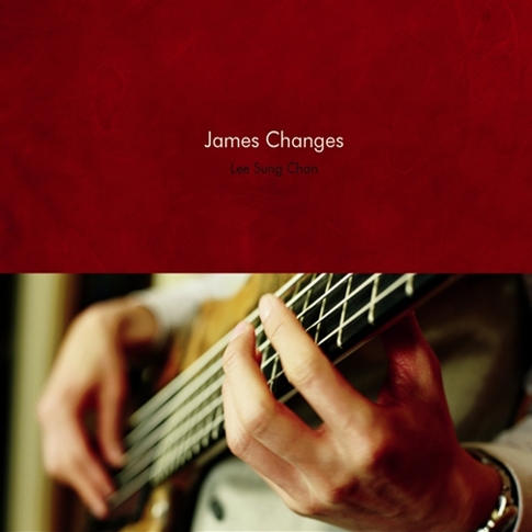 이성찬 (Lee Sung Chan) - James Changes