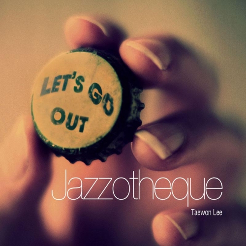 재즈오텍 (Jazzotheque) - Let's Go Out