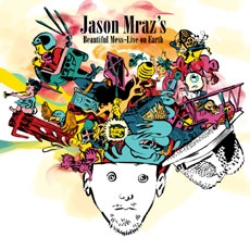 Jason Mraz - Beautiful Mess: Live on Earth [CD+DVD]