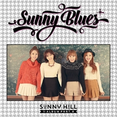 써니힐 (SunnyHill) - 정규 1집 Part.B Sunny Blues