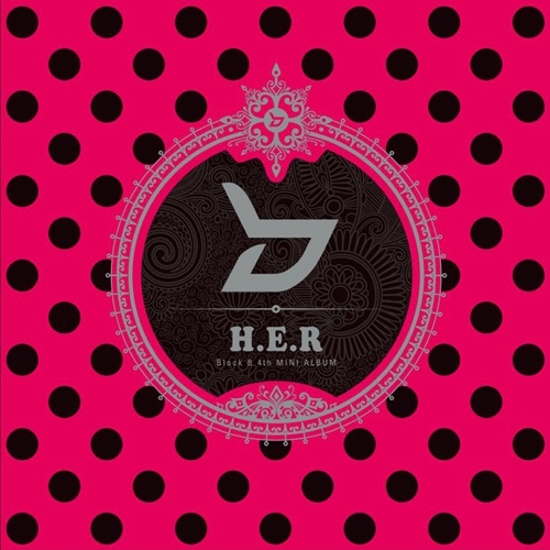 블락비 (Block B) - 미니 4집 H.E.R [CD+DVD 스페셜 에디션]