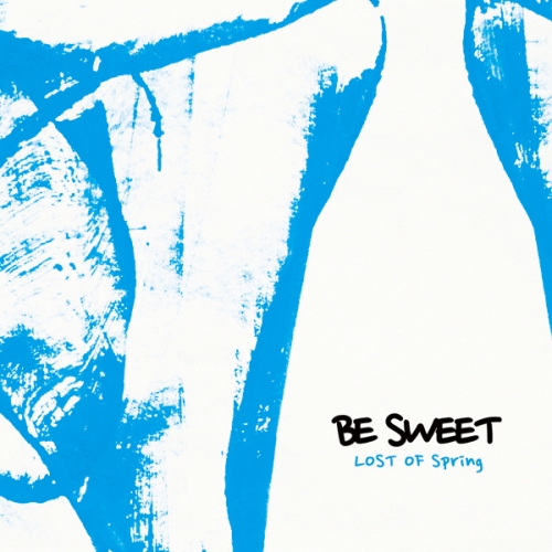 비스윗 (Be Sweet) - lost of spring