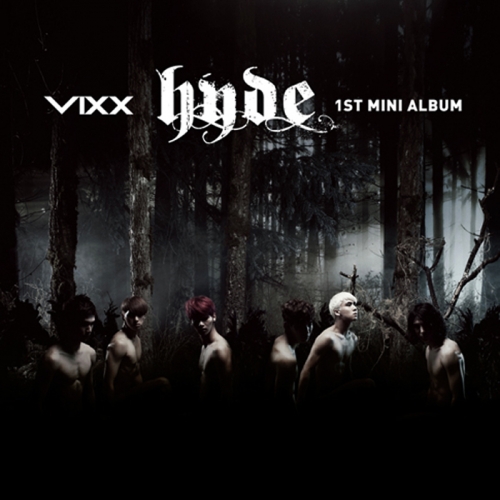 빅스 (VIXX) - 1st 미니앨범 : hyde