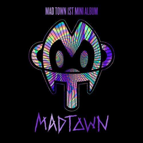 매드타운 (Madtown) - 미니앨범 : Mad Town