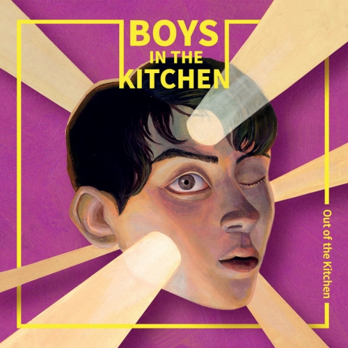 보이즈 인 더 키친 (Boys In The Kitchen) - Out of the Kitchen