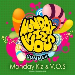 먼데이 키즈 (Monday Kiz) & V.O.S - Summer [SIngle]