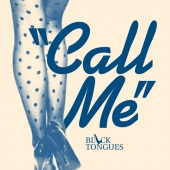 블랙 텅스 (Black Tongues) - EP 2집 Call Me
