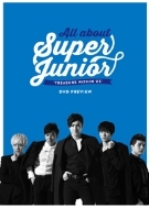 슈퍼 주니어 - All About Super Junior 'Treasure Within Us' DVD Preview