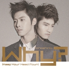 동방신기(東方神起) - Why? (Keep Your Head Down) [CD+DVD ver.]