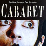 Cabaret - The New Broadway Cast Recording [수입]