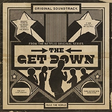 The Get Down O.S.T : From The Netflix Original Series [2CD] [수입]